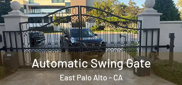  Automatic Swing Gate East Palo Alto - CA