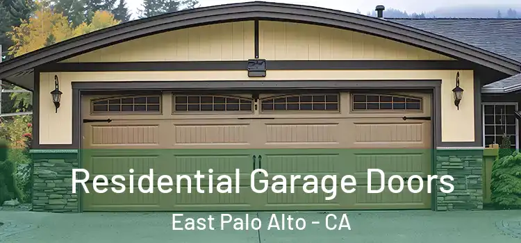  Residential Garage Doors East Palo Alto - CA