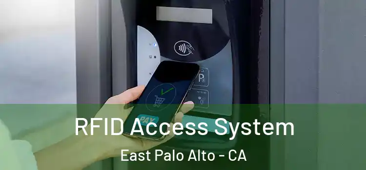  RFID Access System East Palo Alto - CA